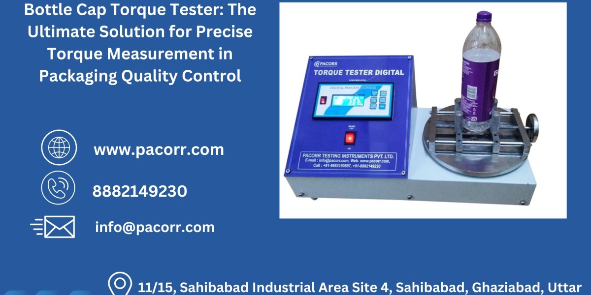 Why Torque Testing Is Critical for Packaging, and How Pacorr’s Tester Can Help You Excel